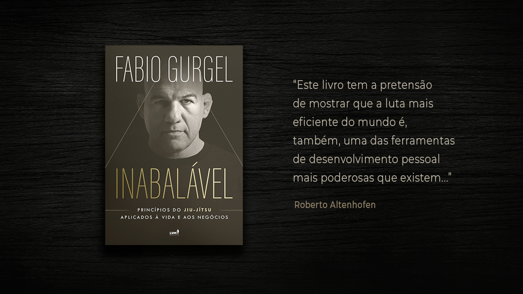 Livro Inabalável do Mestre de Jiu Jitsu Fabio Gurgel